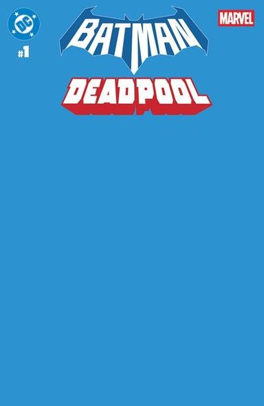 Marvel / DC: Deadpool / Batman #1