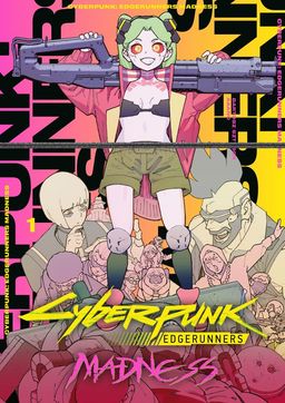 Cyberpunk: Edgerunners Madness