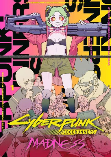 Cyberpunk: Edgerunners Madness #1