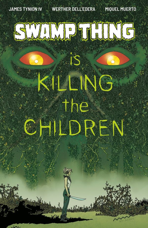 Swamp Thing Is Killing the Children - image 20