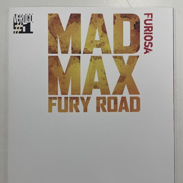 Mad Max: Fury Road: Furiosa #1 - image 2