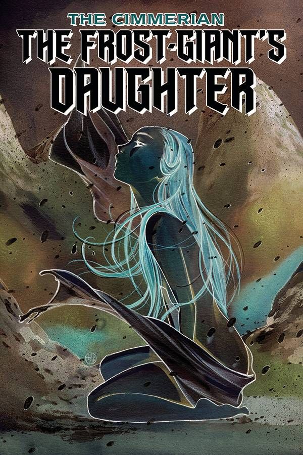 The Cimmerian: The Frost-Giant's Daughter #1 - image 4