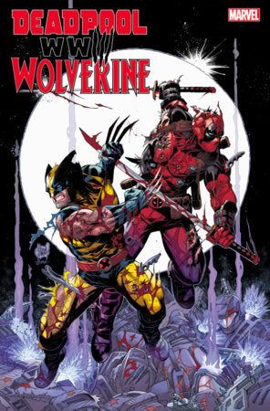 Deadpool & Wolverine: WWIII #1 - image 2