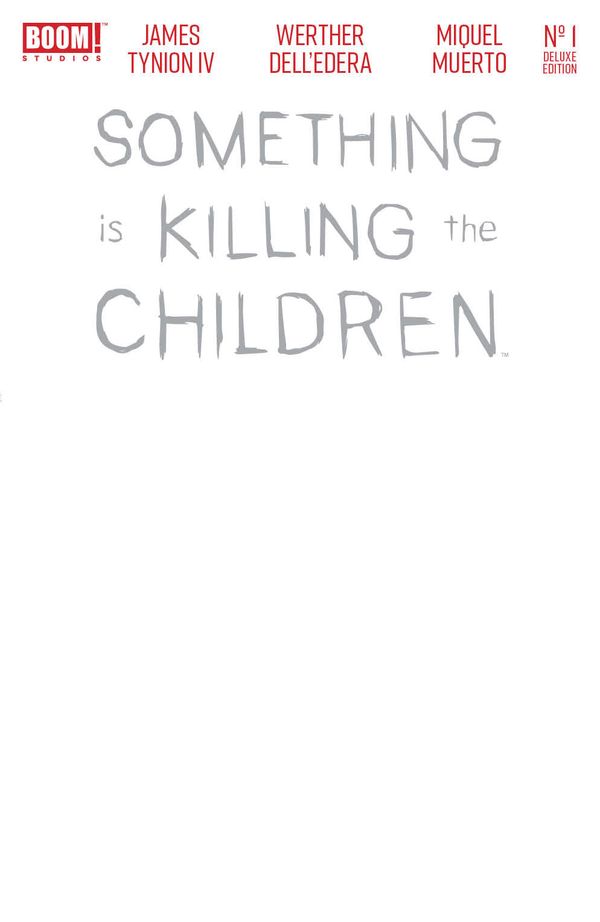 Something Is Killing the Children Deluxe Edition #1 - image 4