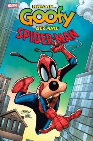 Marvel & Disney: What If...? Goofy Became Spider-Man #1 - image 8